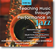 TEACHING MUSIC THROUGH PERFORMANCE IN JAZZ #1 3 CD SET